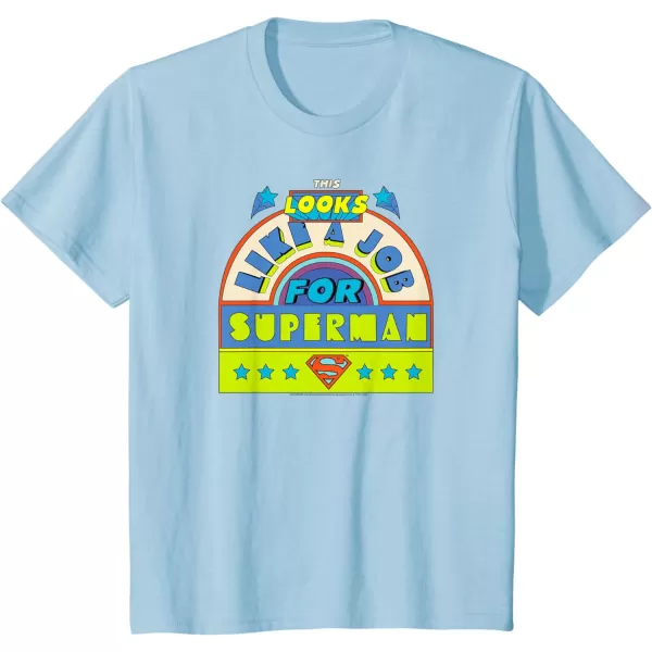 Amazon Essentials DC Comics This Looks Like a Job for Superman TShirtBaby Blue