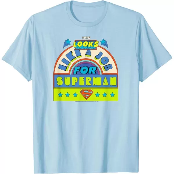 Amazon Essentials DC Comics This Looks Like a Job for Superman TShirtBaby Blue